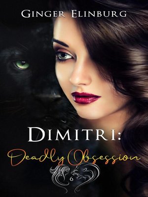 cover image of Dimitri: Deadly Obsession
